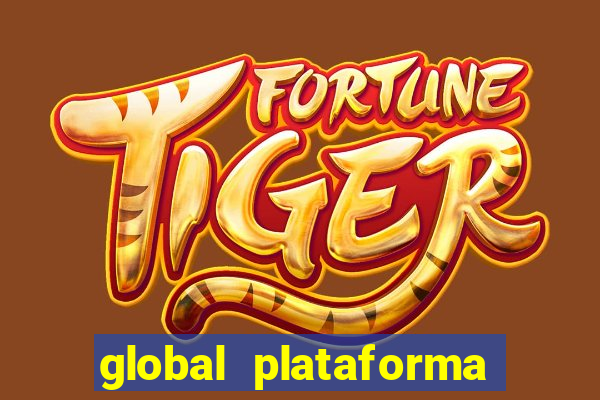 global plataforma de jogos